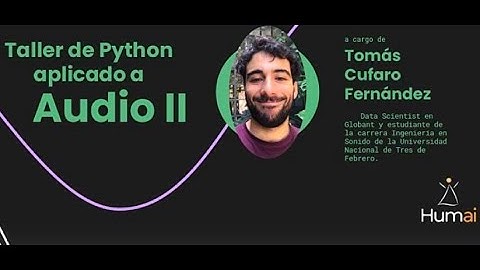 Taller de Python Aplicado a Audio II