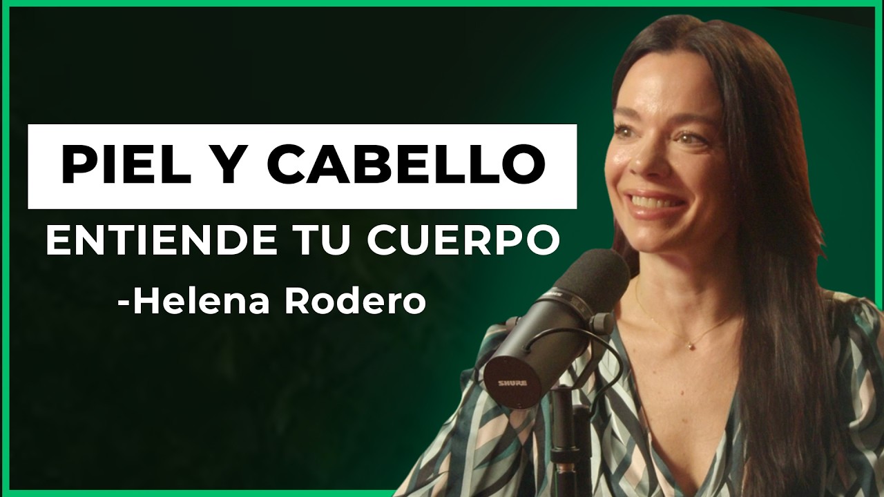 Mi piel y mi pelo estaban fatal: Esto lo cambió todo | Helena Rodero