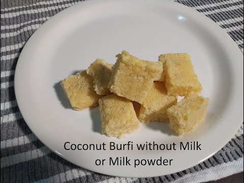 Coconut Barfi Recipe Without Milk