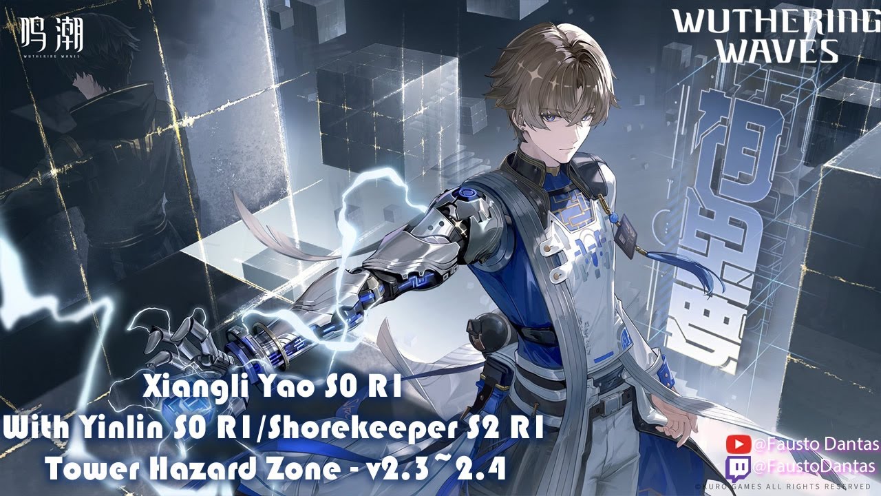 Wuthering Waves - Tower of Adversity - Hazard Tower v2.3~2.4 Xangli Yao