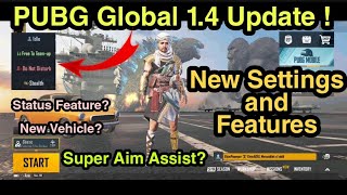 PUBG Mobile Global 1.4 Update Download | New Features and Settings You Should Know Before Playing screenshot 1