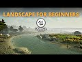 Landscape for Beginners - Unreal Engine 5 Tutorial