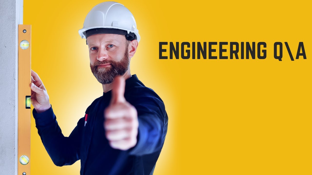 Engineering Q\A - YouTube