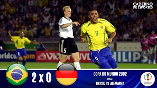 BRASIL 2x0 ALEMANHA | FINAL DA COPA 2002 | GLOBO HD 720p