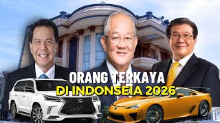 10 RICHEST PEOPLE IN INDONESIA IN 2026