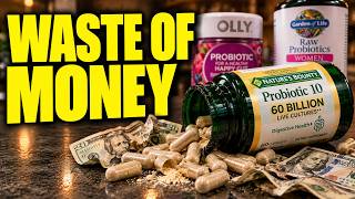 DON'T Buy These 7 Probiotic Brands (And 3 That Actually Work)