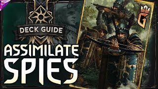 SPY SURPRISE! | Nilfgaard Soldier/Spy Assimilate Deck Guide  + Gameplay [GWENT]