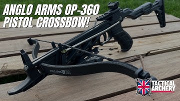 Anglo Arms OP360 Pistol Crossbow Review & Testing | Tactical Archery UK