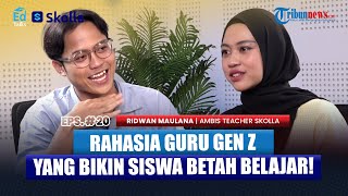 Strategi Guru Gen Z Bangun Kedekatan dengan Siswa! | #EdTalks Eps. 20