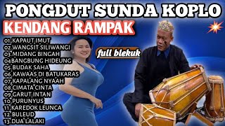 Sunda Koplo Kendang Rampak Full Album - Kapaut Imut || Versi Pongdut Kendang Rampak Full Blekuk