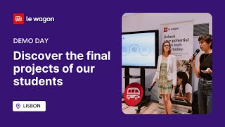 Lisbon Demo Day | #1673 Web Development, #1674 Data Science & AI, #1675 Data Analytics