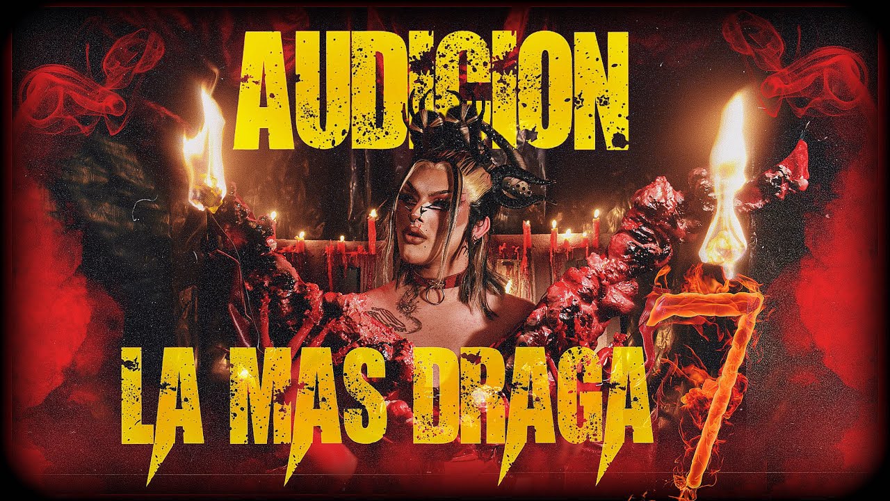 LA REVANCHA | AUDICIÓN LA MÁS DRAGA 7 | AXELLE DE VIL |