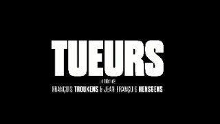 Tueurs - Bande annonce HD