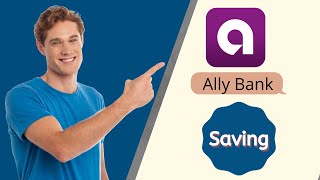 How to open Online Ally Bank Saving account 2022