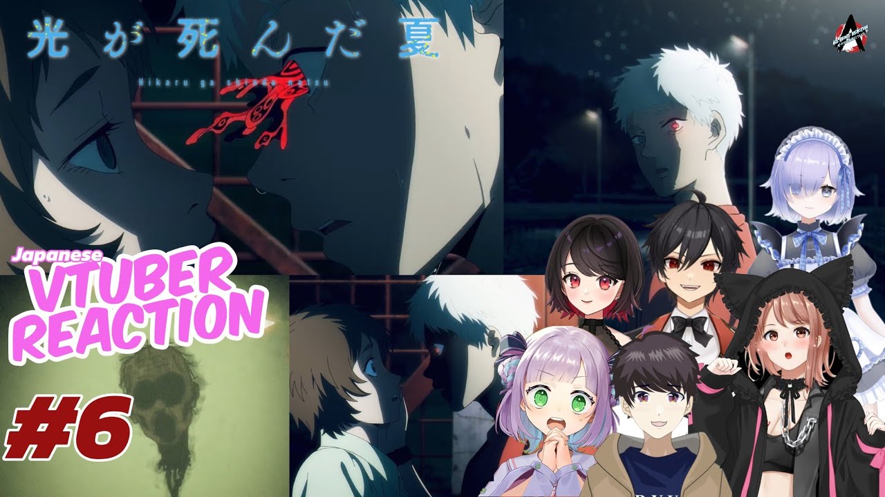 The Summer Hikaru Died Episode 6 | Japanese VTuber Reaction Mashup