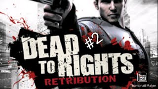 The GAC - Dead To Rights Retribution Walkthrough Part 2