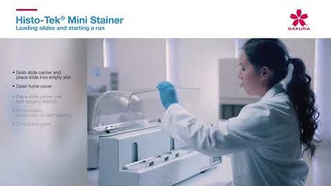 Histo-Tek® Mini Stainer - Loading and starting a run
