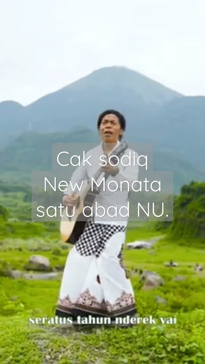 Cak sodiq new monata sukseskan satu abad NU.