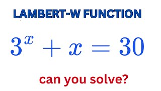 Solve Exponential Equations Easily with Lambert W Function | Math Olympiad Trick
