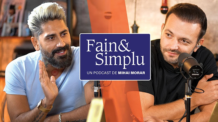 “A LUAT-O RAZNA CONNECT-R?” ADEVĂRUL LUI RELU. | Fain & Simplu Podcast cu Mihai Morar 036