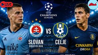WATCH | Slovan Bratislava vs Celje | UEFA Champions League | LIVE