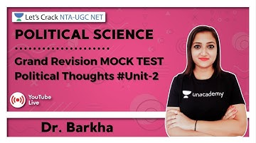 Grand Revision MOCK TEST Political Thoughts #Unit-2 | Political Science |  NTA-UGC NET |  Dr. Barkha