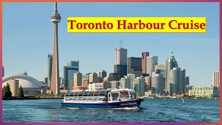 Toronto Harbour Cruise ||  Canada ||