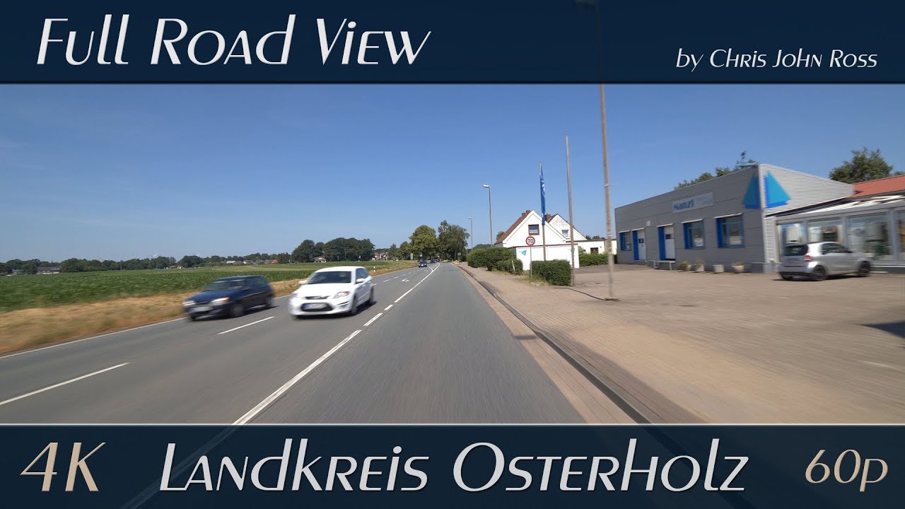 Landkreis Osterholz, Germany: Ritterhude - B74 - Osterholz-Scharmbeck - 4K (UHD/2160p/60p) Video