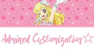 Aikatsu on Parade! -『Admired Customization☆』- Ichigo Hoshimiya