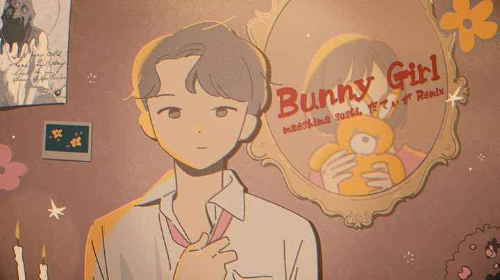 【AKASAKI】Bunny Girl - maeshima soshi, だてぃが Remix（Lyric Video)