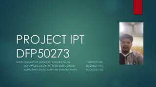 PROJECT IPT DFP50273 (F1180, F1131, F1155)