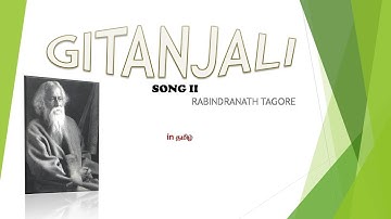 gitanjali song 2 by rabindranath tagore in tamil