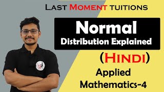Normal Distribution Full Basic Concept in Hindi | Statistics | Engineering maths 4 Lectures