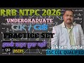 RRB NTPC 2026 II UNDERGRADUATE PRACTICE SET #rrbntpcundergraduate #rrbgroupd #raiwaygs #raiwyalp