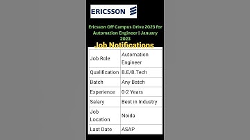 Ericsson Off Campus Drive 2023 for Automation Engineer | January 2023#shorts #youtubshorts