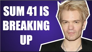 SUM 41 ANNOUNCES BREAKUP