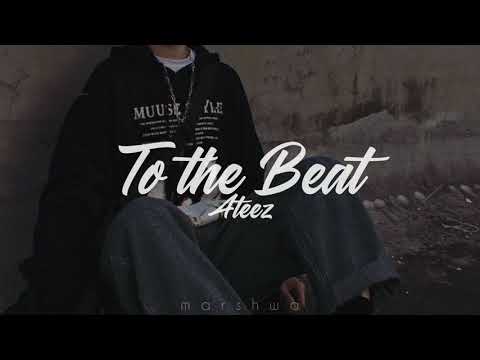 Ateez - To The Beat