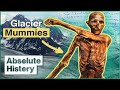 The ice age mummies found frozen in melting glaciers  secrets of the ice  absolute history