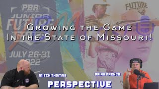 Growing the Game in the State of Missouri | YBMcast Perspective