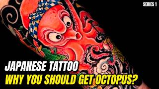 Why Westerners And Japanese Get Octopus Tattoos For COMPLETELY Opposite Reasons
