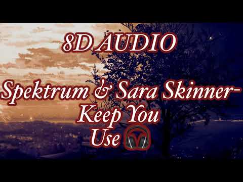 Spektrum - Keep You feat Sara Skinner . 8D Audio. Copyright Free Music / No Copyright Song