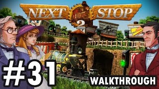 Next Stop 2 - Level 31 (Walkthrough)
