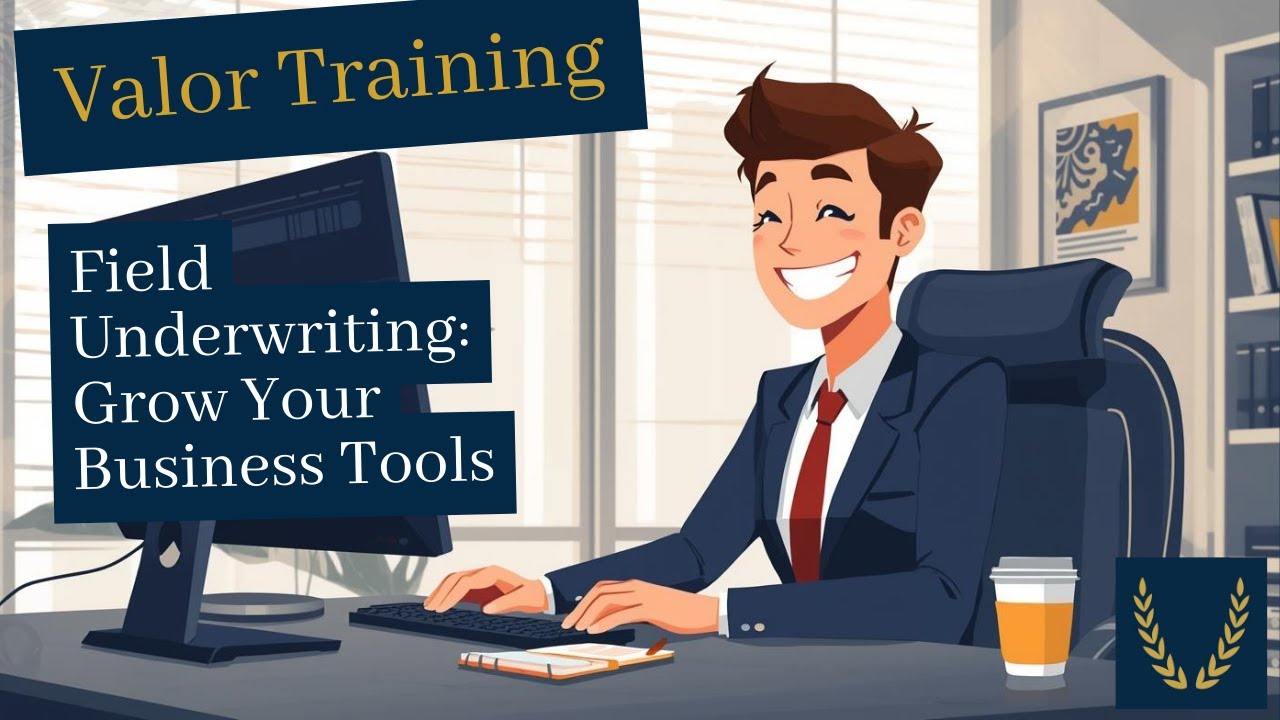 Field Underwriting - How to Use the Right Tools to Grow your Business