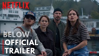 Below (2026) Official Trailer | Netflix Thriller Series | Cast, Story, Release Date 