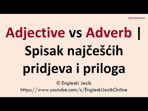 Adjective vs Adverb | Spisak najčešćih pridjeva i priloga