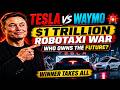 Tesla vs Waymo vs Robotaxi Giants | The $1 Trillion Autonomous War Begins | Who Will Own the Future?