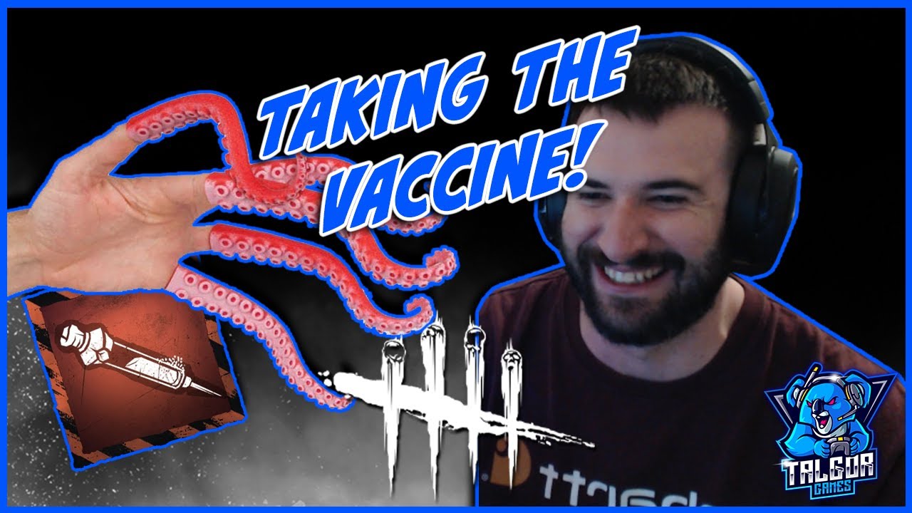 Dead by Daylight Gameplay | Taking the Vaccine