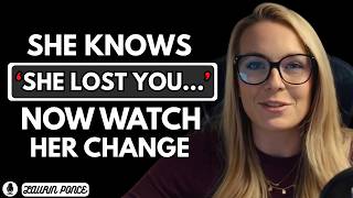When She Knows She Lost You — Her Behavior Changes | Female Psychology