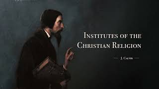 Calvin's ICR 3 - 14 Worship of images a perversion of religion