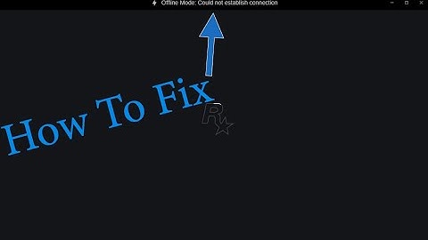 How To Fix GTA V Offline Mode (For Epic, Steam And Rockstar Games Launcher)